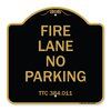 Signmission Designer Series Texas Fire Lane No Parking, Black & Gold Aluminum Sign, 18" L, 18" H, BG-1818-22825 A-DES-BG-1818-22825